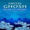 River of Smoke by Amitav Ghosh Paperback Book 9780719568893
