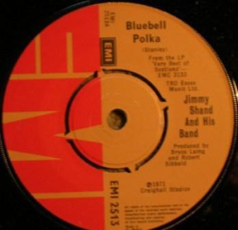 7inch Record JIMMY SHAND HIS BAND Bluebell Polka EMI2513 EMI 1976 UK CountryFolk Used