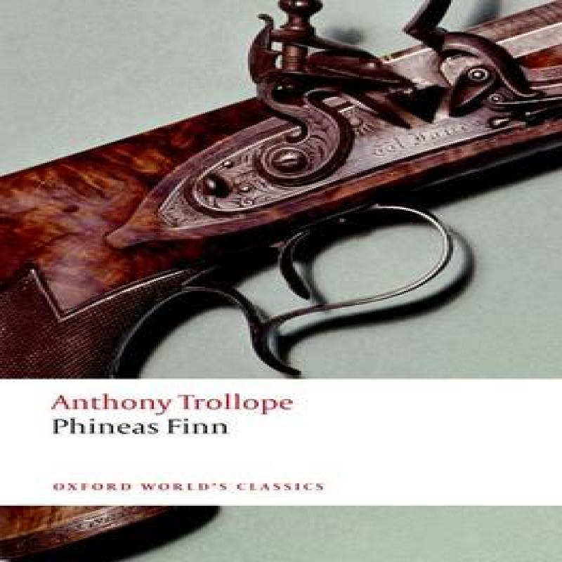 Phineas Finn by Anthony Trollope Paperback Book 9780199581436