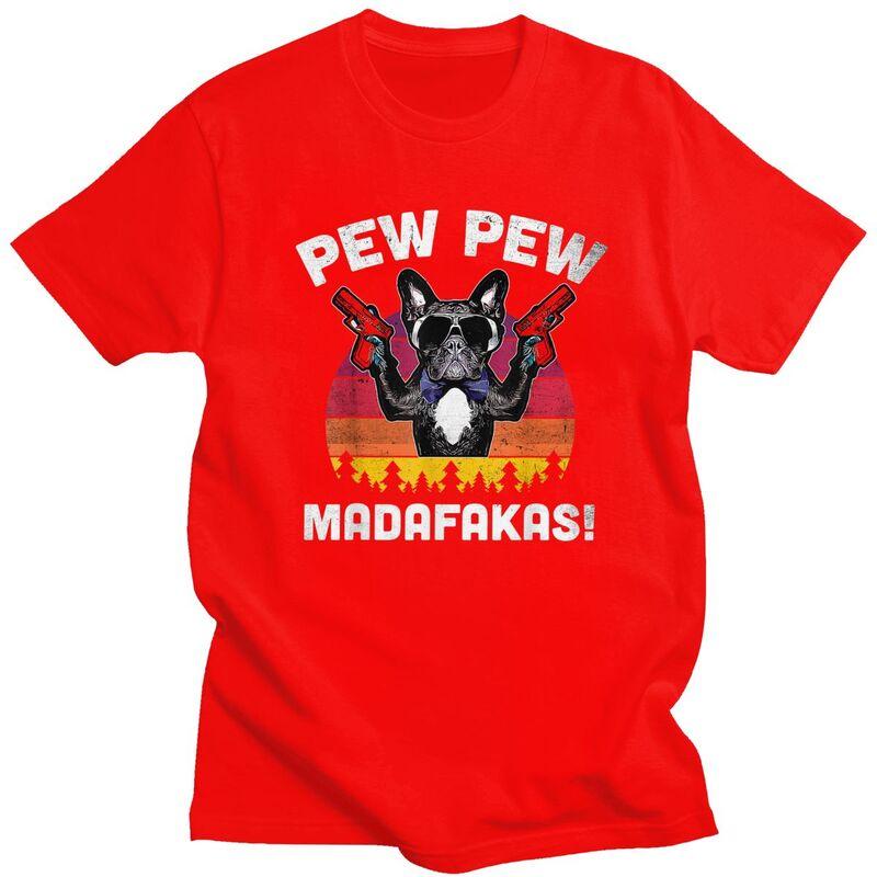 Custom Cool Frenchie Pew Pew Madafakas French Bulldog T Shirt Unisex Short Sleeve 100% Cotton T-shirt Casual Tees Streetwear Tshirt