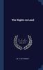 The War Rights On Land Book