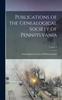Книга Publications of the Genealogical Society of Pennsylvania; Volume 6