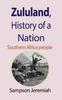 Книга Zululand, History of a Nation : Southern Africa People