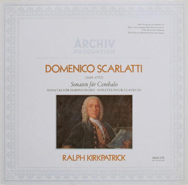LP Record RALPH KIRKPATRICK - Domenico Scarlatti: Sonaten Fur Cem 2533072 ARCHIV 1972 Germany Classical Used