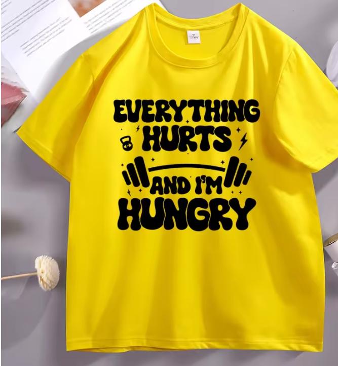 Everything Hurts and Im Hungry Tshirt Yoga Apparel Gym Tshirt Funny Workout Unisex WoUnisex Sport Clothing Streetwear Clothes Soft