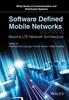Книга Software Defined Mobile Networks (SDMN) : Beyond LTE Network Architecture