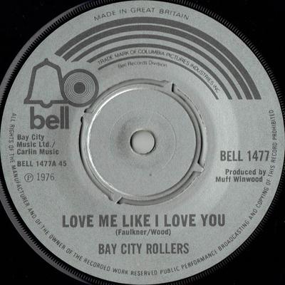 7-дюймовая пластинка BAY CITY ROLLERS Love Me Like I Love You BELL1477 Bell Records 1976 UK Rock Б/у