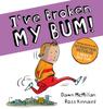 Книга I've Broken My Bum (PB)