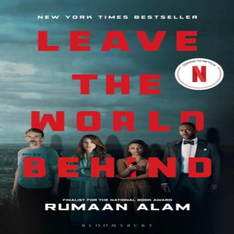 Leave the World Behind by Rumaan Alam Paperback Book 9781526672056