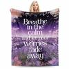 Calming Purple Floral Blanket with Inspirational Quote Design Blanket, Suitable for Use In the Bedroom, Living Room, On the Sofa