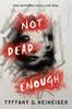 Книга Not Dead Enough