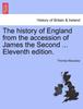 Книга The History of England from the Accession of James the Second ... Eleventh Edition.