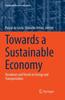 Книга Towards a Sustainable Economy : Paradoxes and Trends In Energy and Transportation