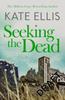 Книга Seeking The Dead : Book 1 In the DI Joe Plantagenet Crime Series