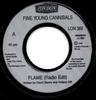 7-дюймовая пластинка FINE YOUNG CANNIBALS - Flame (Радио версия) LON389 London Records 1996 UK Танцевальная и Электронная Б/У