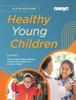 Книга Healthy Young Children??Sixth Edition