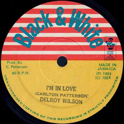 12-дюймовая пластинка DELROY WILSON - I'm In Love none Черно-белая 1981 Ямайка Регги, Ска и Даб Б/У