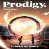 Prodigy Slaves of Mars by Stefano Landini Paperback Book 9781506744896