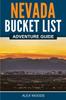 Книга Nevada Bucket List Adventure Guide by Alex Woods - Paperback