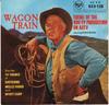 7-дюймовая пластинка SONS OF PIONEERS / SHORTY LONG & HA - Wagon Train RCX128 RCA 1958 UK Folk Used