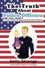 Книга The Truth About Police Officers : A Child's Guide To Understanding Police Officers