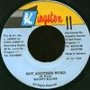 7inch Record BOUNTY KILLER - Not Another Word NONE Kingston 11 1994 Jamaica Reggae, Ska & Dub Used