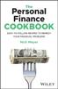 Книга The Personal Finance Cookbook : Easy-to-Follow Recipes To Remedy Your Financial Problems??