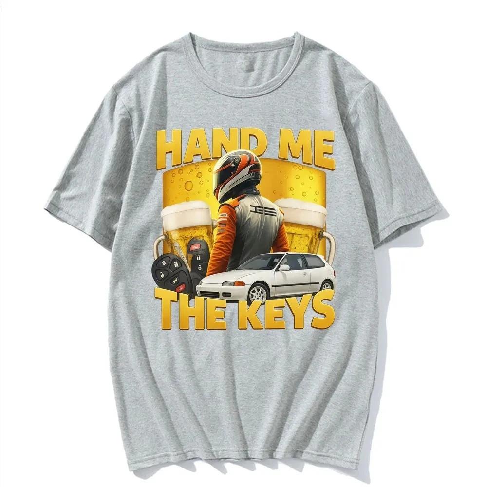 2026 Summer Funny Hand Me The Keys Alcohol Beer T Shirt Drinking And Driving Meme Tshirts Women Hip Hop Fashion Clothing Y2k