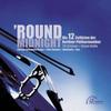 CD DIE 12 CELLISTEN DER BERLINER PHILH - 'Round Midnight 724355731920 EMI Classics 2002 Europe Pop Used
