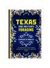 Книга Texas Edible Wild Plants Foraging : A Comprehensive Texas Foraging Handbook for Finding and Cooking Wild Edibles