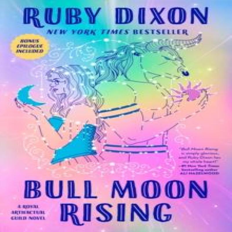 Bull Moon Rising by Ruby Dixon Paperback Book 9780593817049