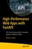 Книга High-Performance Web Apps with FastAPI : The Asynchronous Web Framework Based On Modern Python