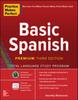 Книга Practice Makes Perfect: Basic Spanish, Premium Third Edition