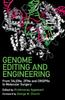 Книга Genome Editing and Engineering : From TALENs, ZFNs and CRISPRs To Molecular Surgery
