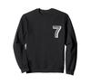 Number Seven #7 Sports Team Uniform, Birthday, Anniversary, Sweatshirt