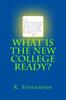 Книга What Is the New College Ready?