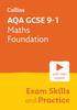 The AQA GCSE 9-1 Maths Foundation Exam Skills and Practice : Ideal for the 2024 and 2025 Exams Book