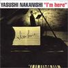 CD ЯСУСИ НАКАНИСИ - Я здесь COCA13715 Япония Оби Японская Поп/Рок Б/У