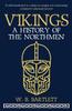 The Vikings : A History of the Northmen Book