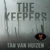 The Keepers by Tan Van Huizen Paperback Book 9781684339525