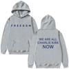 Свобода Мы Все Теперь Чарли Кирк Толстовка Трибьют Мемориал Американский Герой Патриотический Активизм Одежда Толстовки