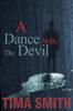 Книга A Dance With The Devil by Tima Smith - Paperback