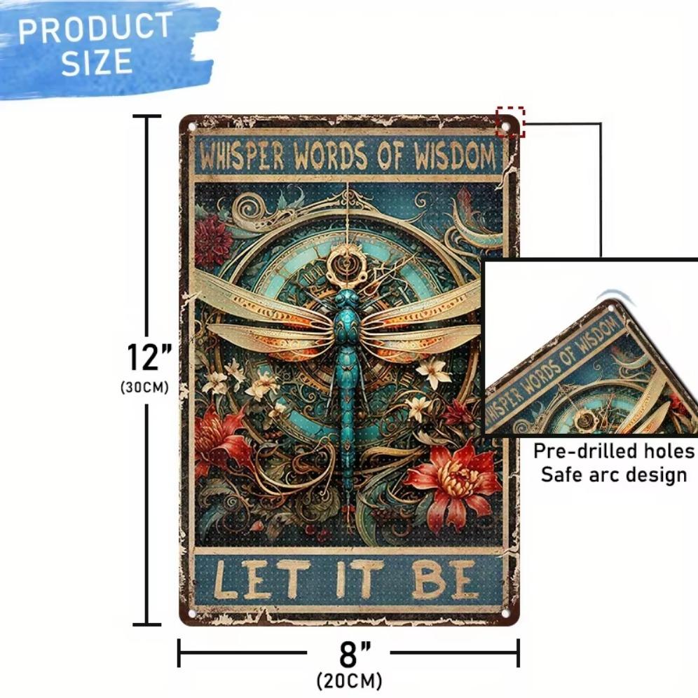 Живопись по железу, Металлическая жестяная табличка Декор стены Стрекоза Забавная шепчет Слова мудрости Пусть будет Стрекоза Металлическая табличка