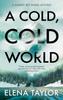 Книга A Cold, Cold World
