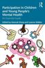 Книга Participation In Children and Young People???s Mental Health : An Essential Guide