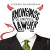 Anonymous Lawyer by Jeremy Blachman Paperback Book 9780099507154