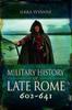 Книга Military History of Late Rome 602-641