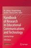 The Handbook of Research In Educational Communications and Technology : Learning Design Book