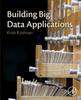 The Building Big Data Applications Book
