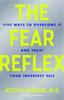 Книга The Fear Reflex
